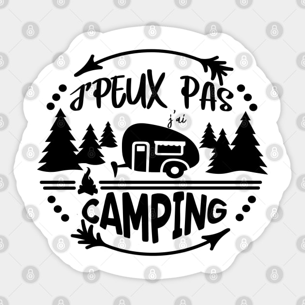 j'peux pas j'ai camping Sticker by ChezALi